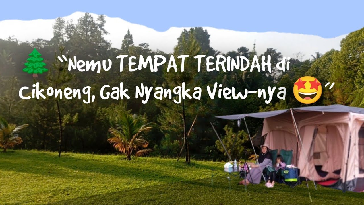 😍 “SPOT TERSEMBUNYI di Cikoneng Camp & Resort ! View-nya Kece Banget 😱✨”