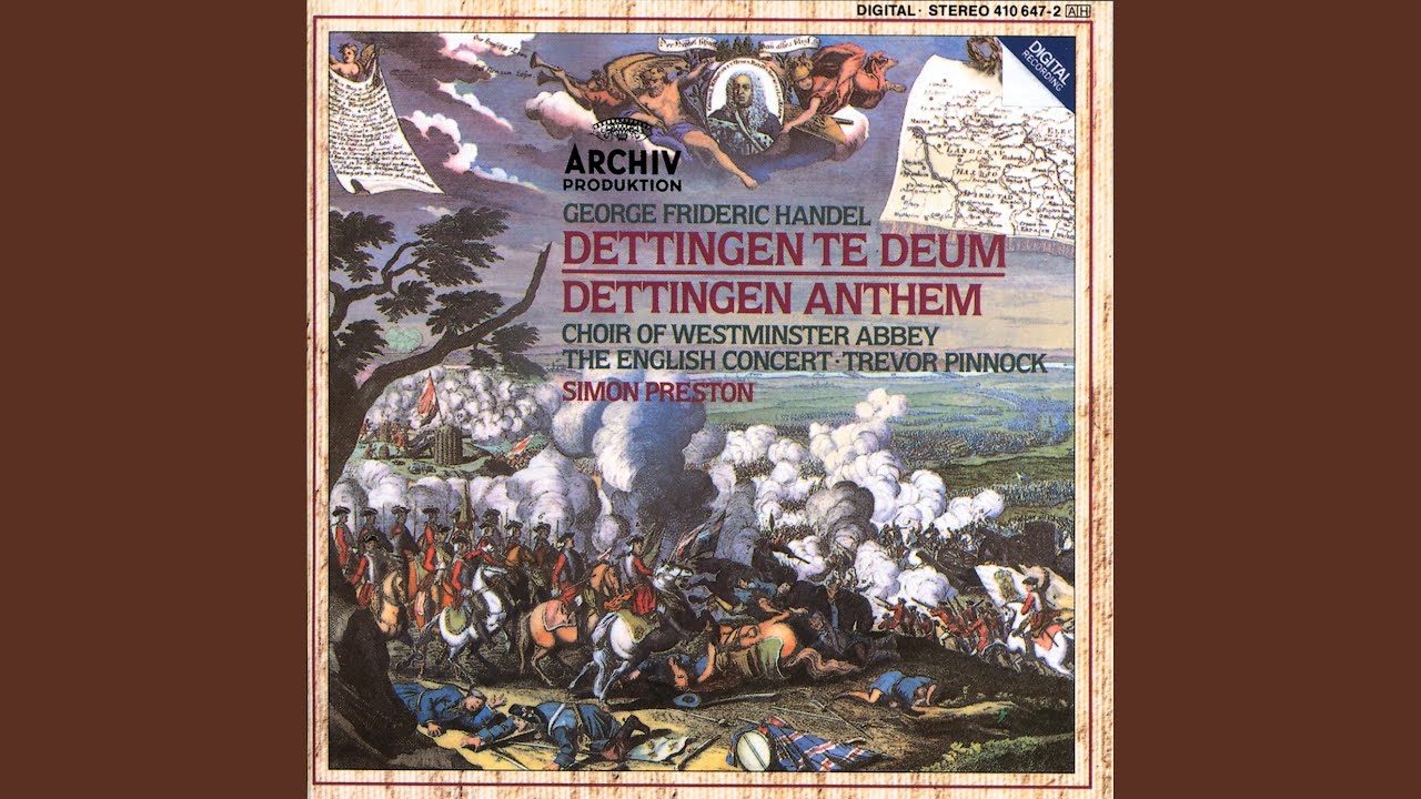 Handel: Dettingen Te Deum in D Major, HWV 283: Xa. Thou Sittest at the Right Hand of God – Xb....
