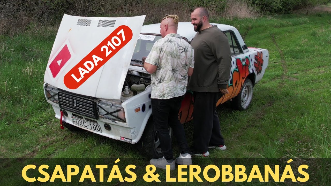 CSAPATÁS & LEROBBANÁS a HATÁRBAN, LADA 2107 | SZERELÉS A FALU SZÉLÉN LADA 2107