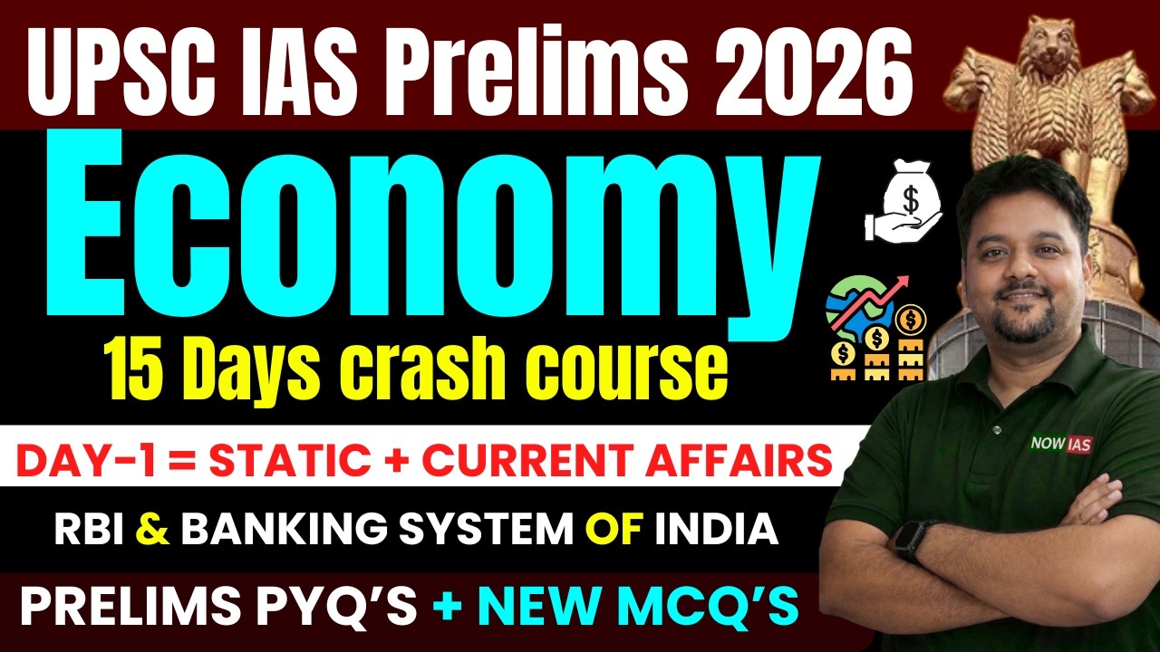 UPSC Economy Crash Course 2026 | Complete Indian Economy in 15 Days | Prelims Strategy + MCQs + PYQs