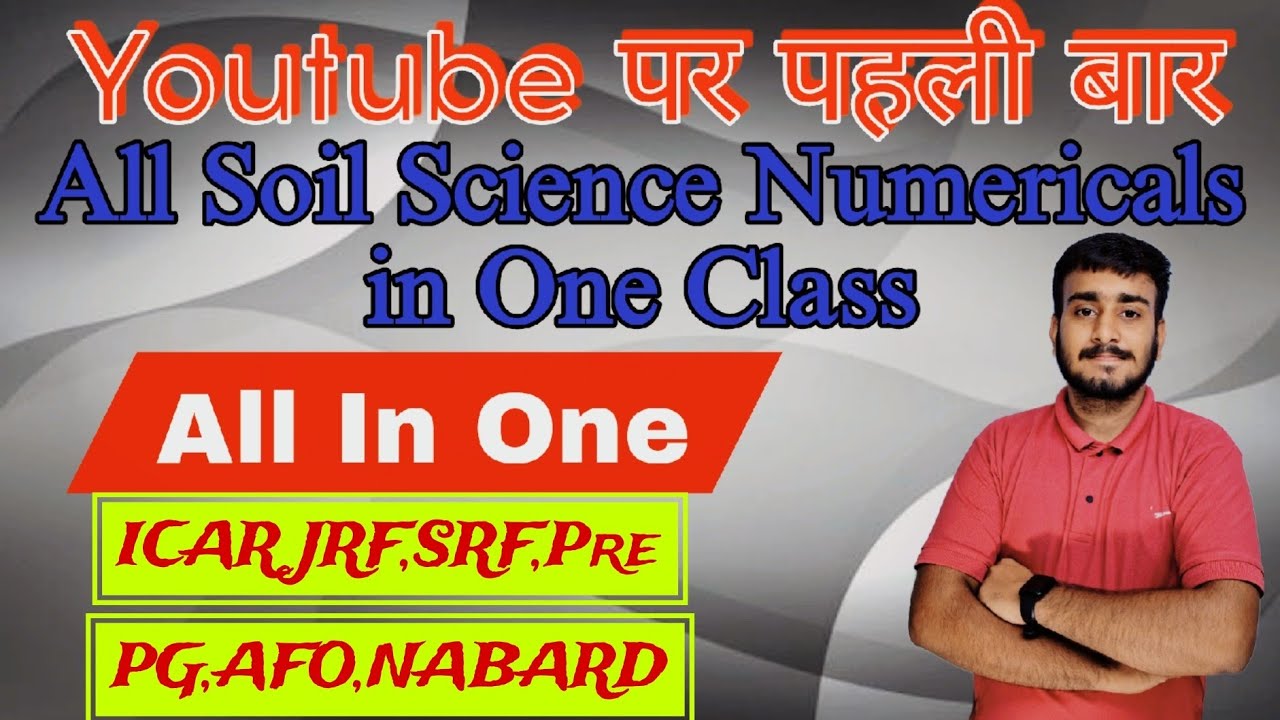 ALL SOIL SCIENCE NUMERICAL IN ONE CLASS || SOIL SCIENCE NUMERICALS || @AgricultureSuccessPoint