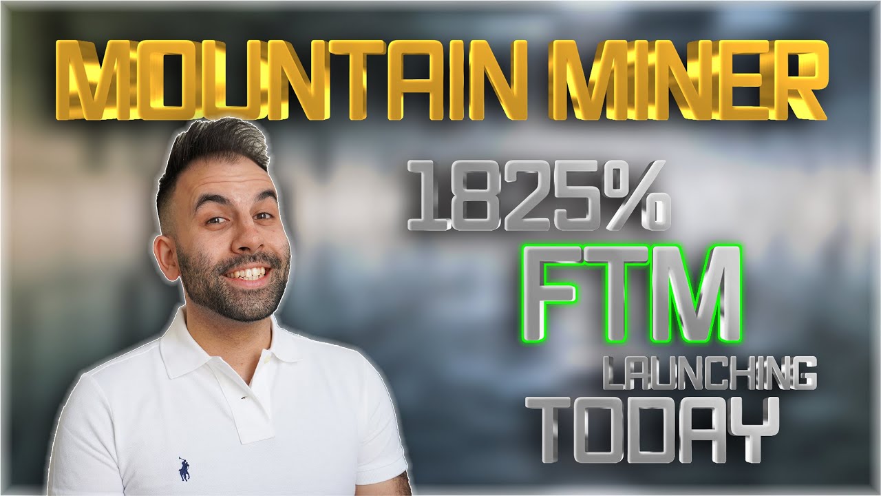7TH MOUNTAIN MINER!!! LAUNCHING TODAY 5% FTM DAILY COMPOUNDING 1825% APR?! NEW FTM MINER