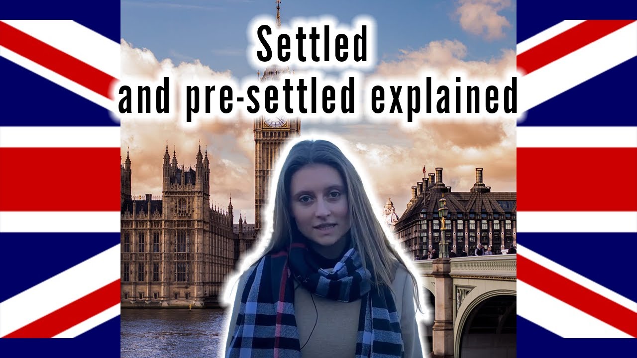 Settled and pre-settled explained | Sterling Law