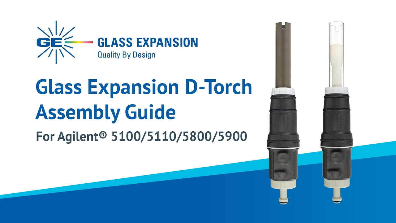 Glass Expansion D-Torch Assembly Guide