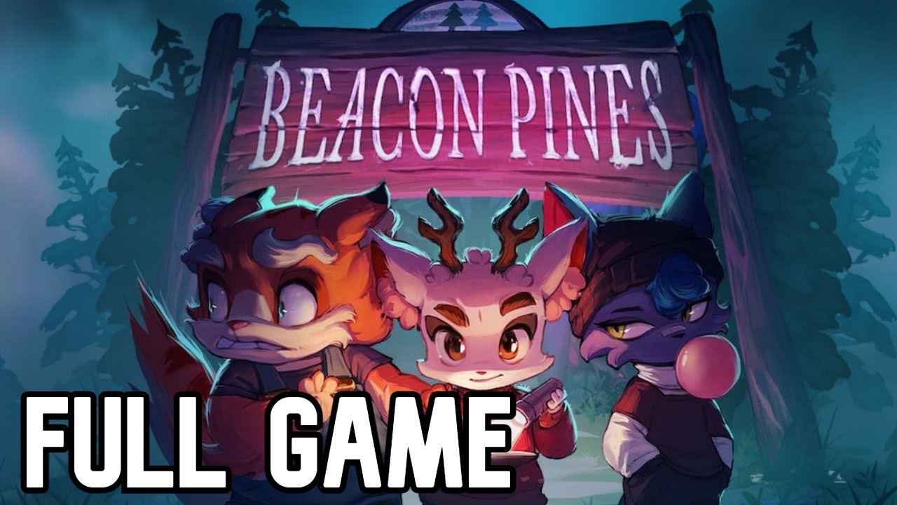 Beacon Pines - Full Game Walkthrough