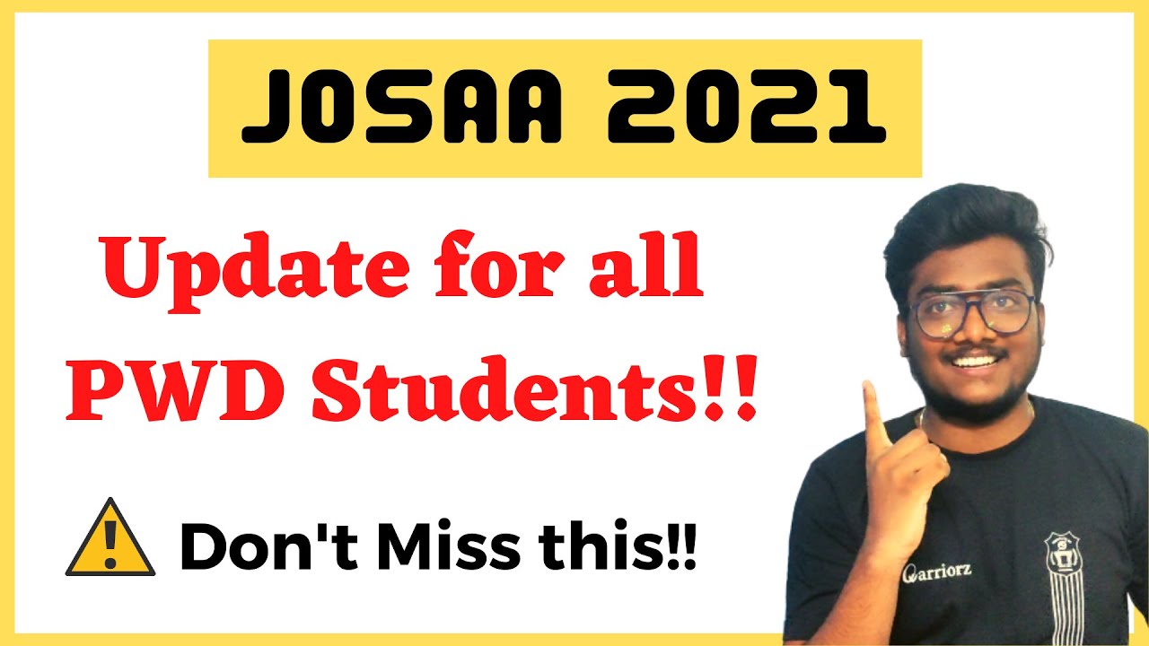 JOSAA 2021 | Физическая верификация PWD для IIT, NIT, IIIT, GFTI | Обязательно подпишитесь на #josaa #pwd