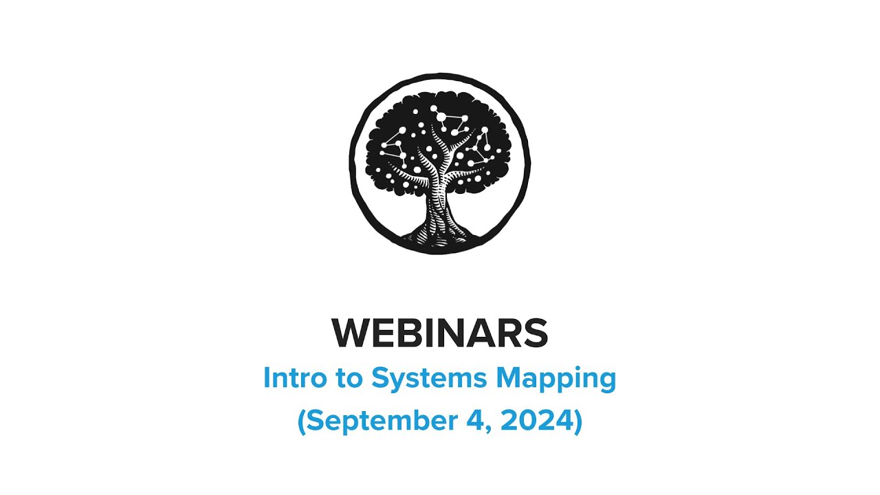 Intro to Systems Mapping with Jeff Mohr