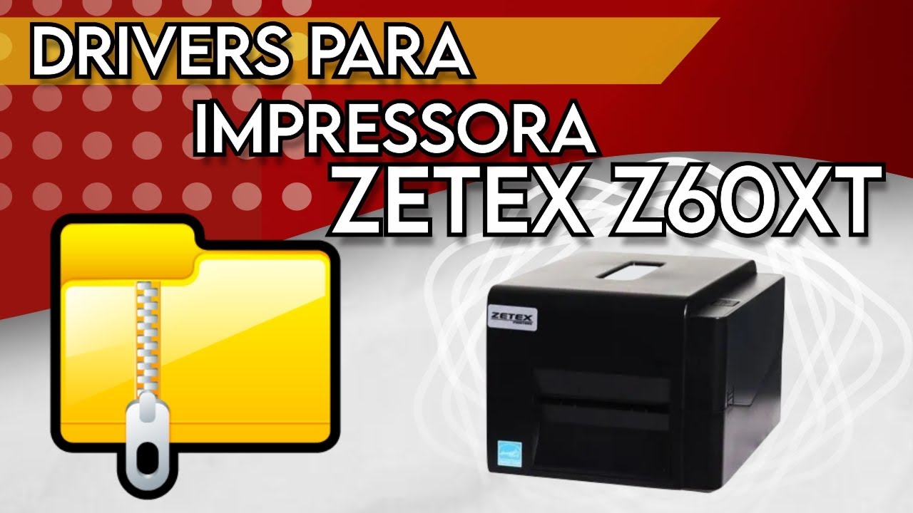 Instalação de Driver e Bartendender para Impressora Zetex Z60XT