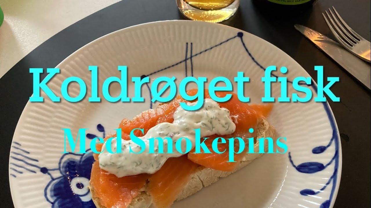 Koldrøget fisk med Smokepins!