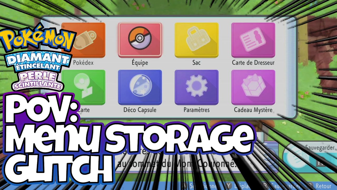 (1.1.1) Comment faire le MENU STORAGE GLITCH - Pokemon Diamant Etincelant & Perle Scintillante