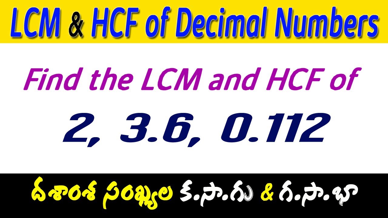LCM and HCF of Decimal Numbers | Trick | Easy way to find LCM & HCF of Decimal Numbers | Ramesh Sir