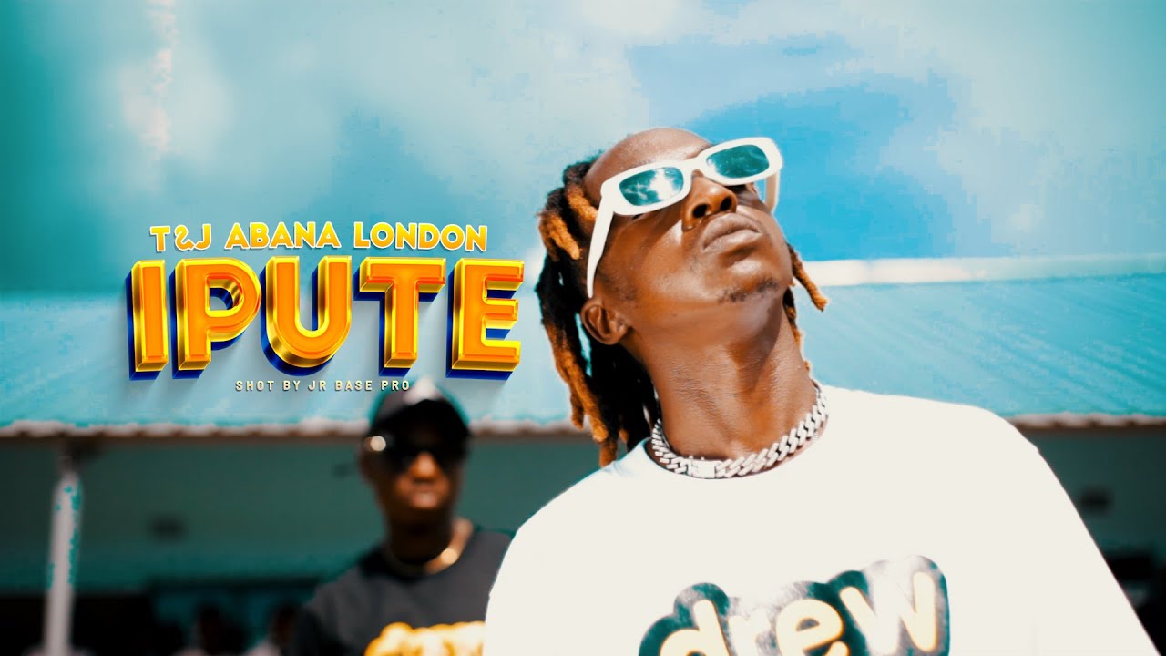 T&J ABANA LONDON - Ipute -   Official Video _1080p
