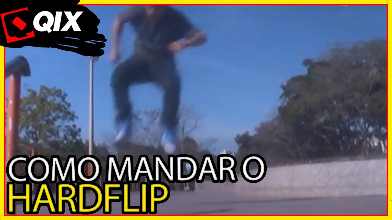 🛹 Qix Start: hardflip 🛹