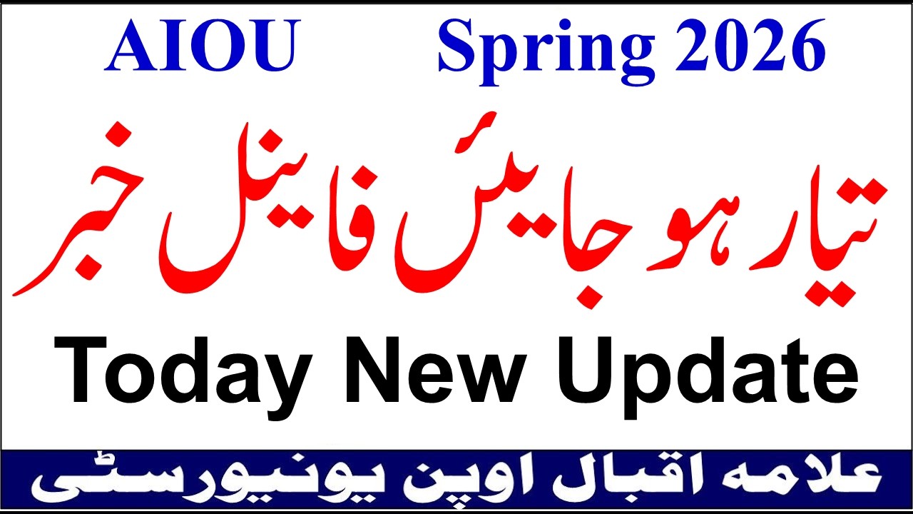 AIOU Latest Today Update for Spring 2026 Students | AIOU Spring 2026 New & Continue Students 2026