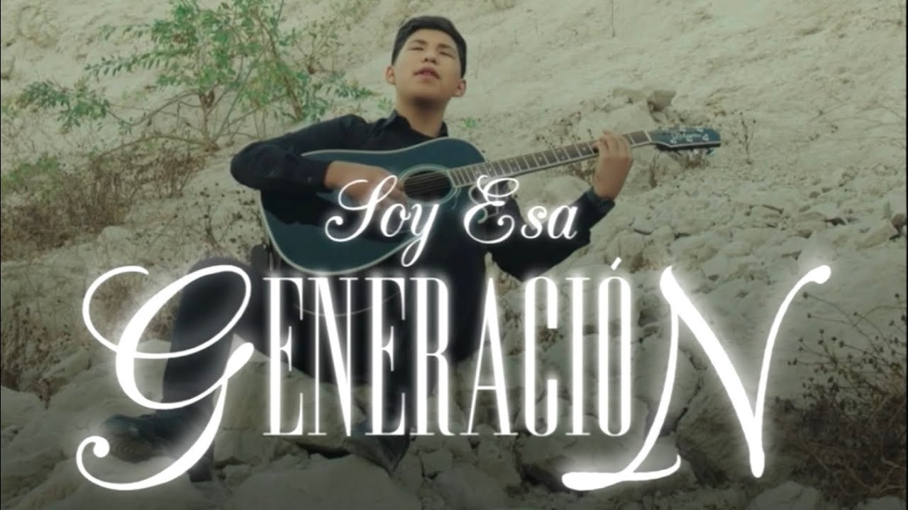 Soy Esa Generación | Los De La Gracia