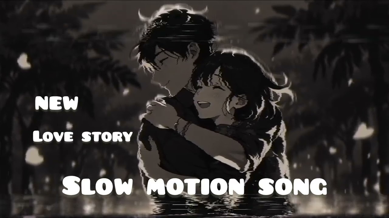 New love story slow motion song 😘 #like #comment #shere #subscribe #support #viral song#love