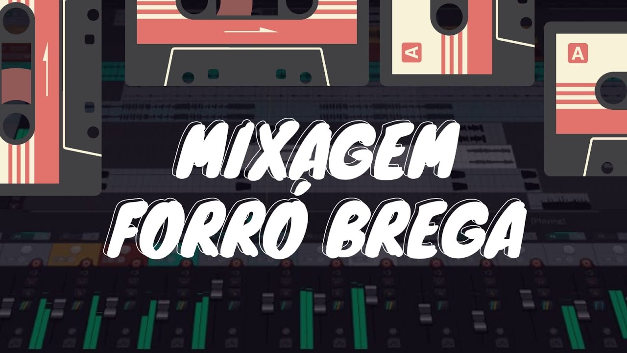 Mixagem Forró Brega no Reaper (Download na descrição)