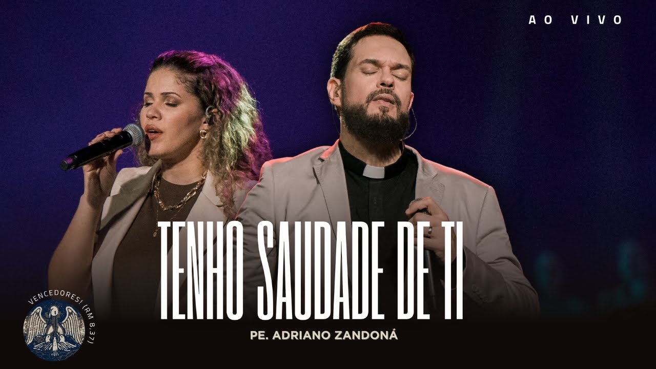 Tenho Saudade de Ti - Pe Adriano ( Clipe Oficial)