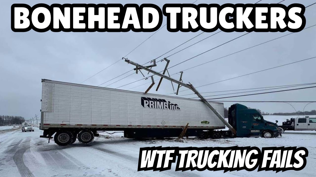 WTF Trucking Fails | Bonehead Truckers of the Week