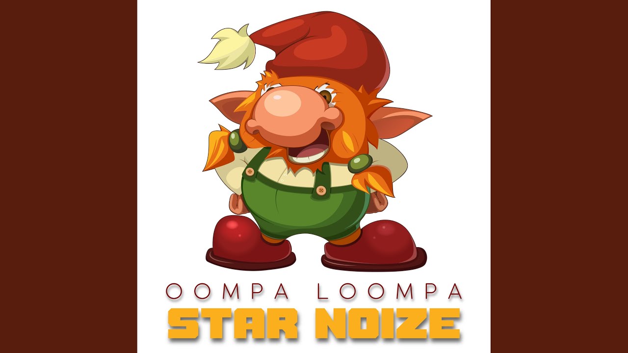 Oompa Loompa (Teknoetnik Mix)