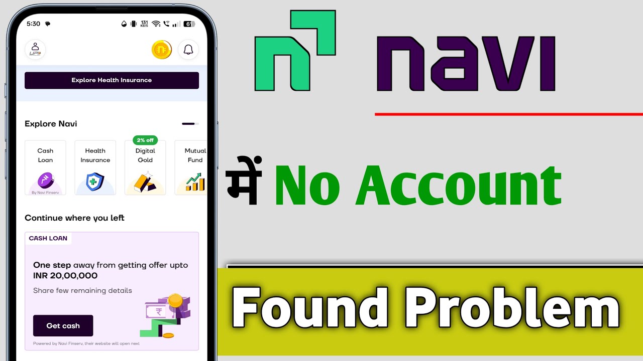 Navi App Me No Account Found Problem Solve