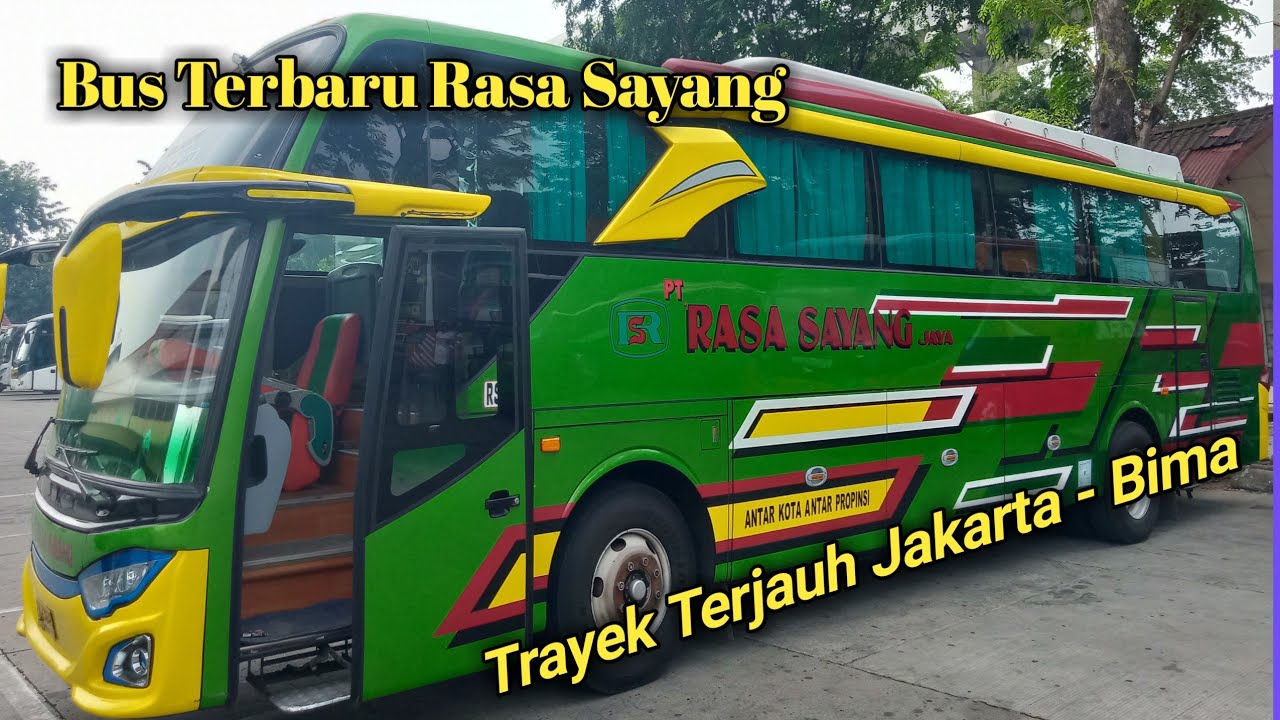 BUS TERBARU RASA SAYANG TUJUAN JAKARTA - BIMA