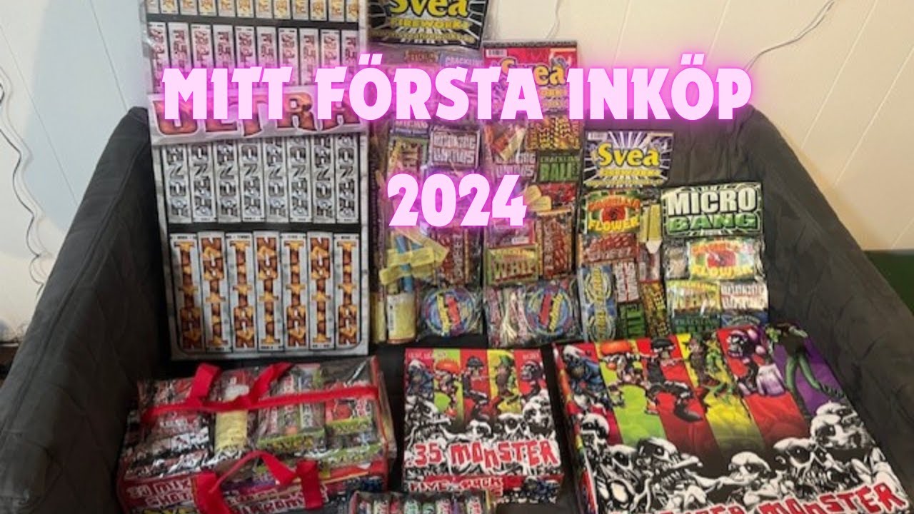 Mitt första inköp 2024 svea fireworks