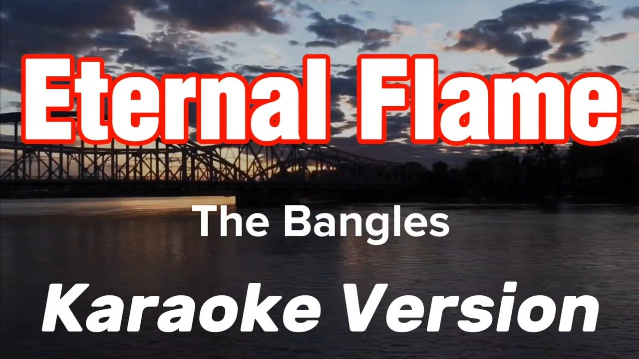 ETERNAL FLAME | THE BANGLES | KARAOKE VERSION