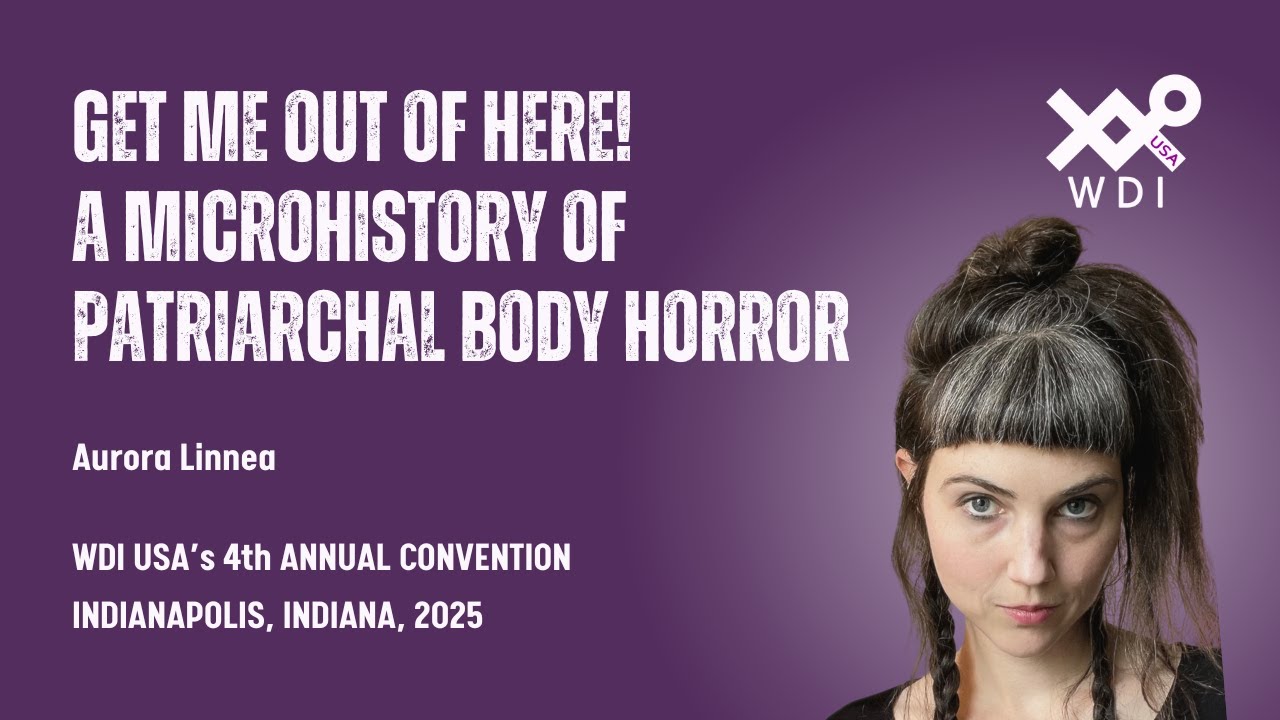 Get Me Out Of Here! A Microhistory of Patriarchal Body Horror