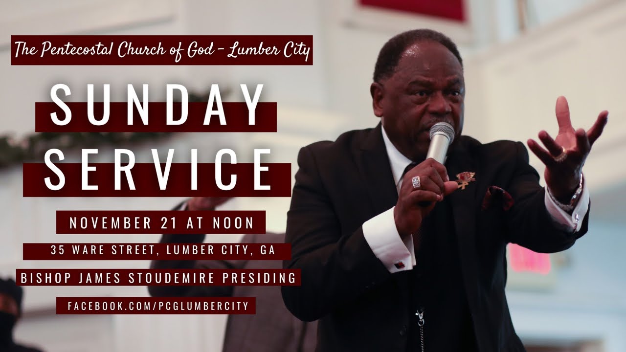 The PCG, District II, Sunday Service, Lumber City, GA (November 2021)