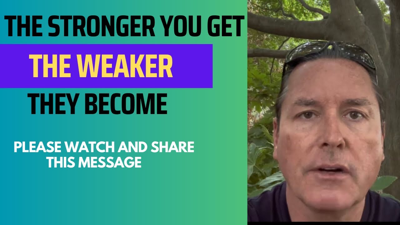 THE STRONGER YOU GET THE WEAKER THEY BECOME