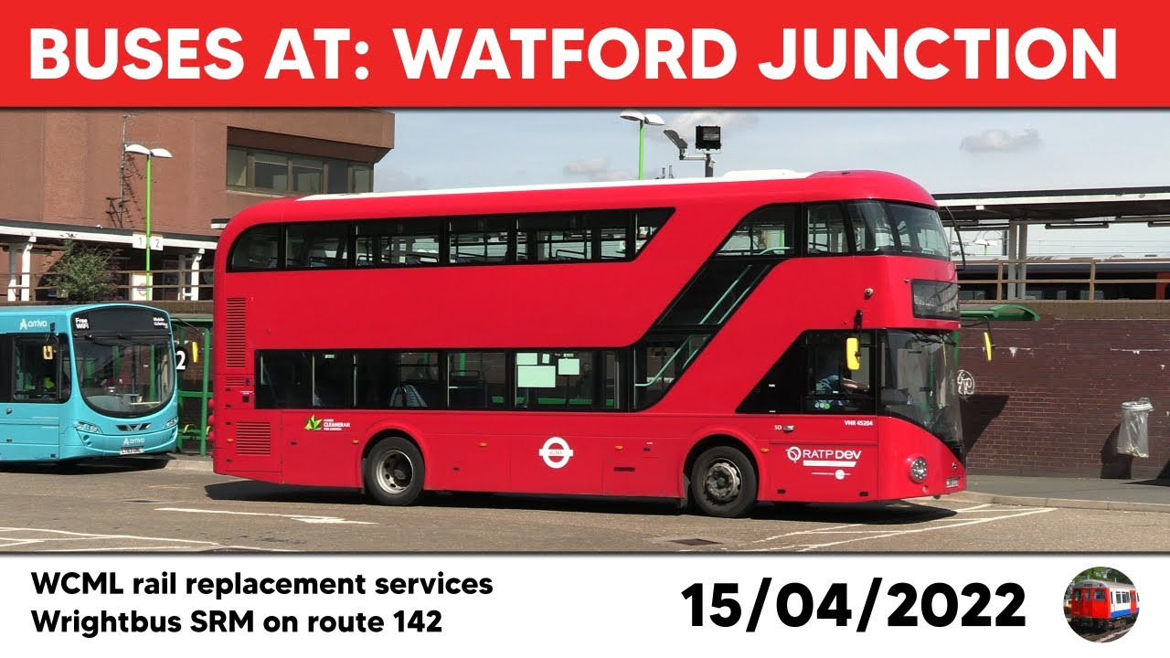 Buses at Watford Junction 15/04/2022