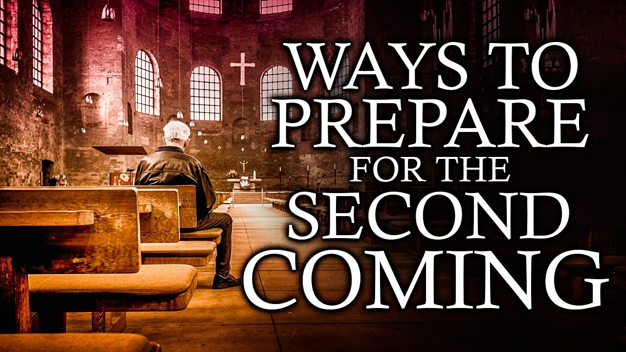 The Second Coming Of Jesus: What Do We Do Until Then? - PREPARE!