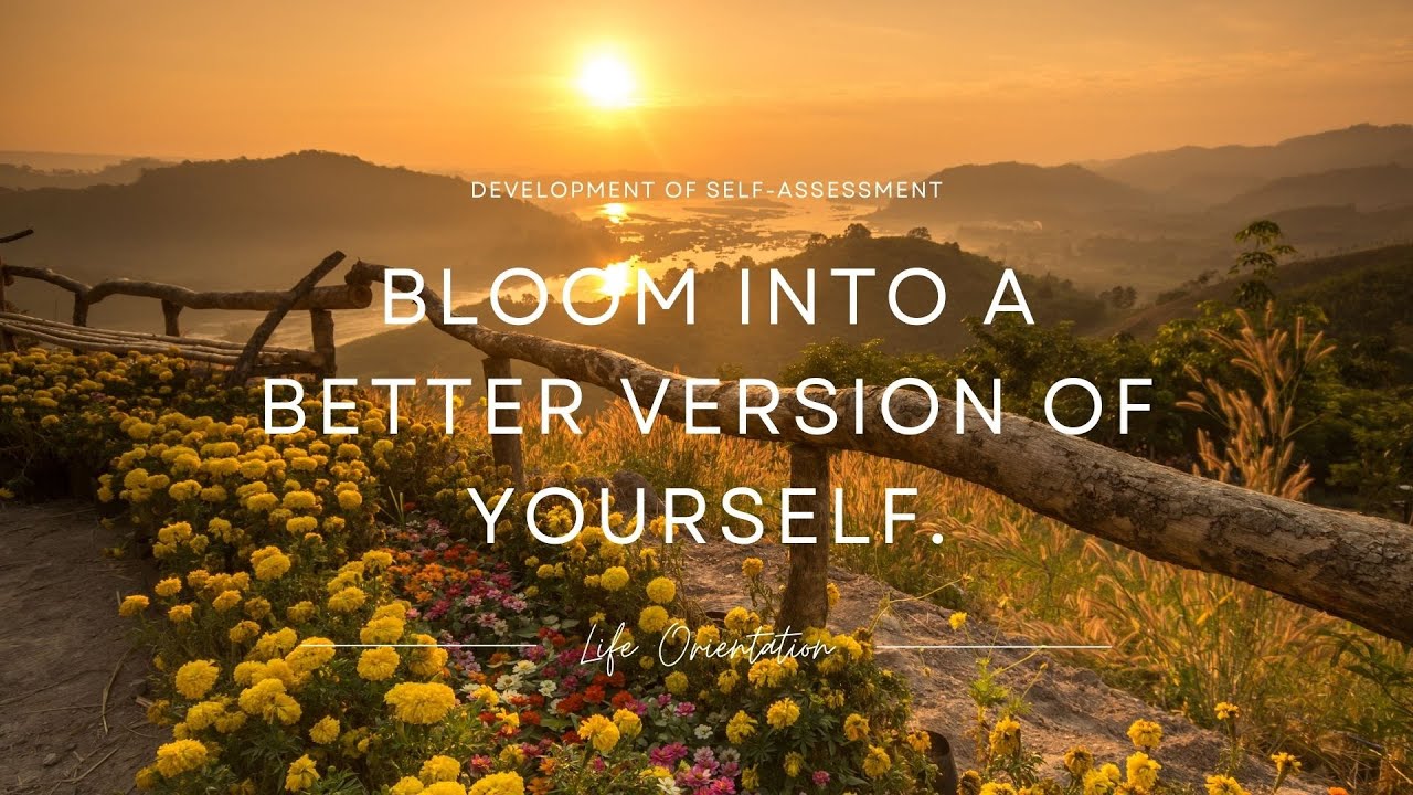 Developing Self-Assessment Skills | Life Orientation Lesson
