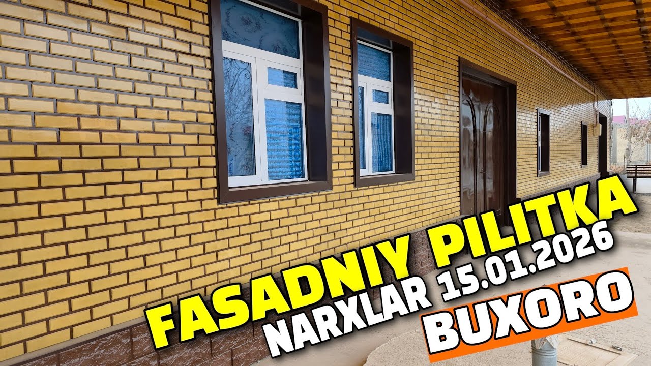 ФАСАДНЫЕ ПИЛИТКА НАРХЛАР 15.01.2026. БУХОРО НЕЧ ПУЛ?
