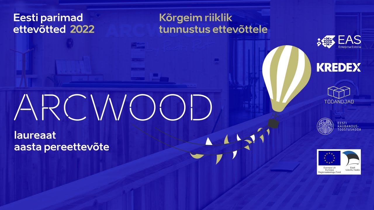 ARCWOOD by Peetri Puit OÜ | laureaat 