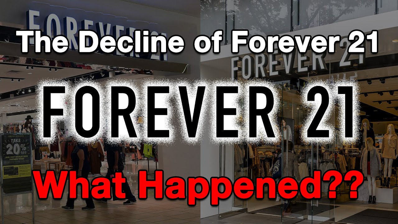The Decline of Forever 21...What Happened?