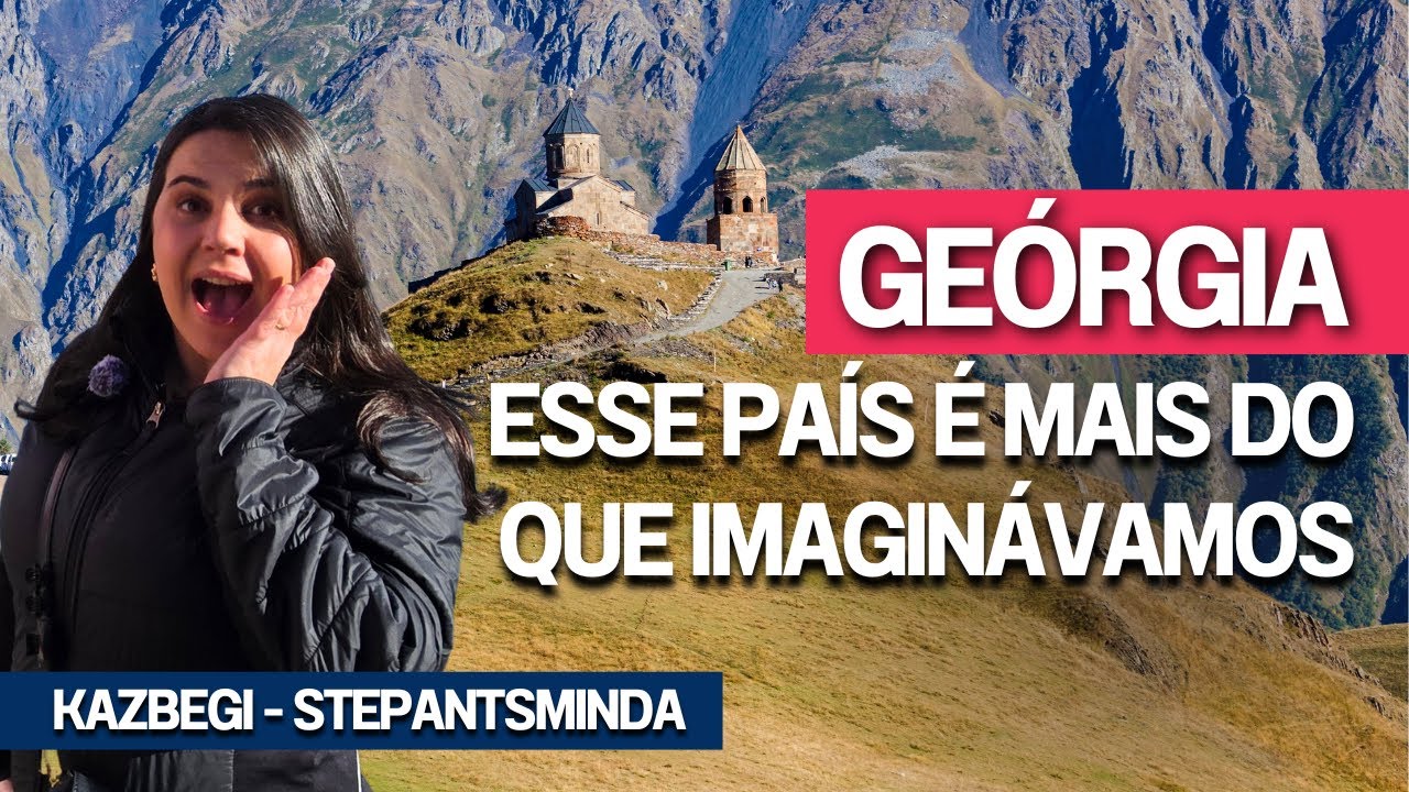 ROTEIRO PELO NORTE DA GEÓRGIA: Igreja de Gergeti e Monte Kazbek - O cenário mais famoso da Geórgia
