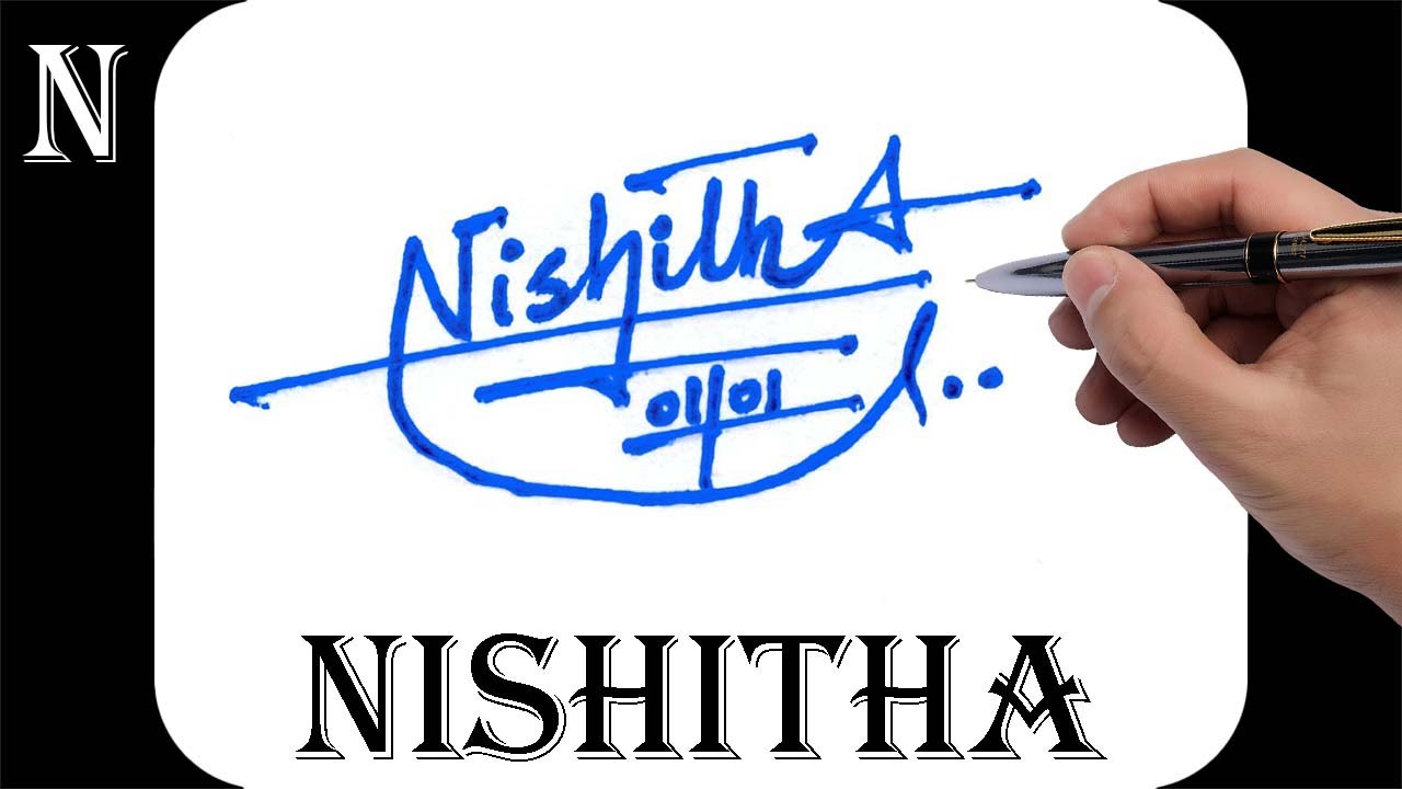 Nishitha name signature design - N signature style - How to signature your name