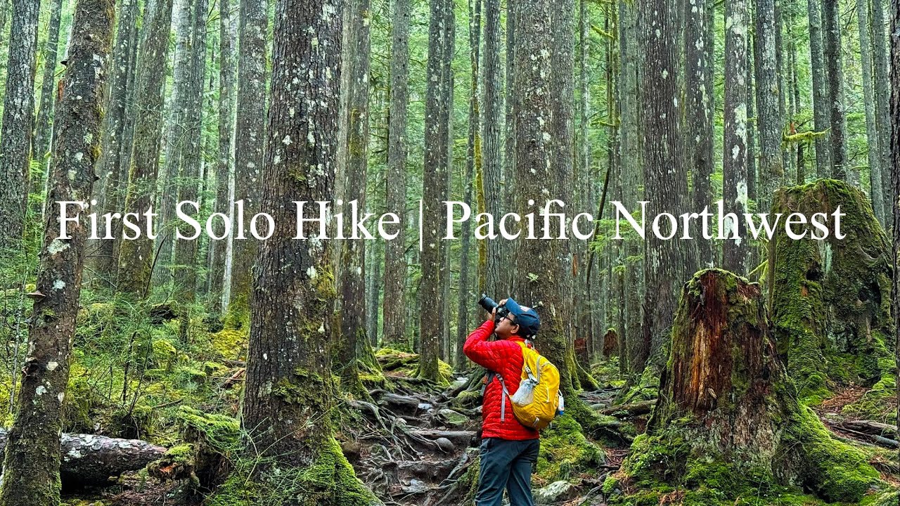Solo Hike | Pacific Northwest