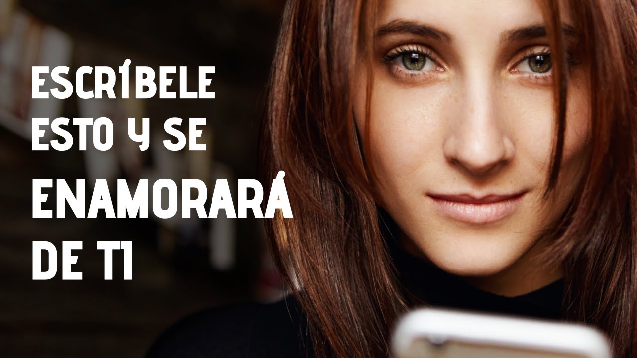 9 Mensajes De Texto Que Consiguen Enamorar Por WhatsApp