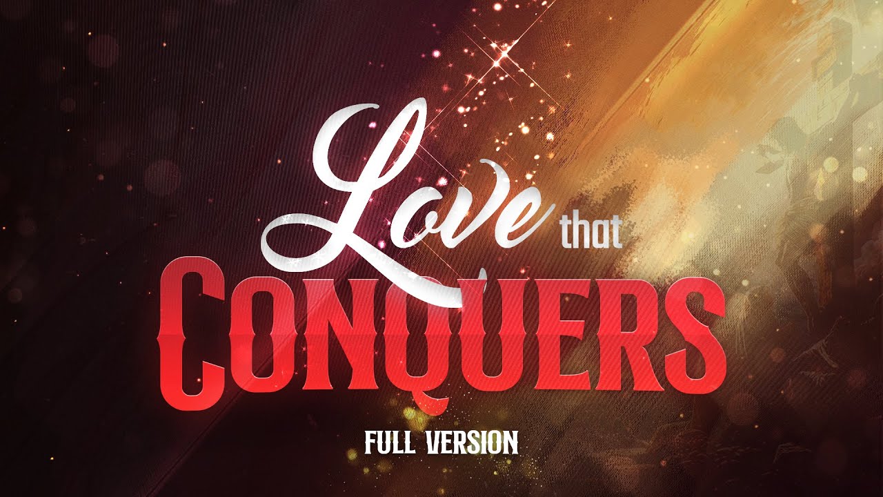 GOSPEL OF THE KINGDOM: Love that Conquers • Pastor Apollo C  Quiboloy