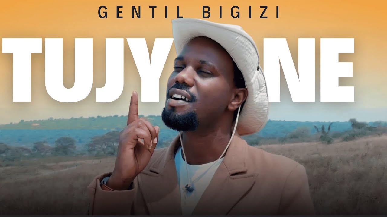 TUJYANE - Bigizi Gentil (Official Video)