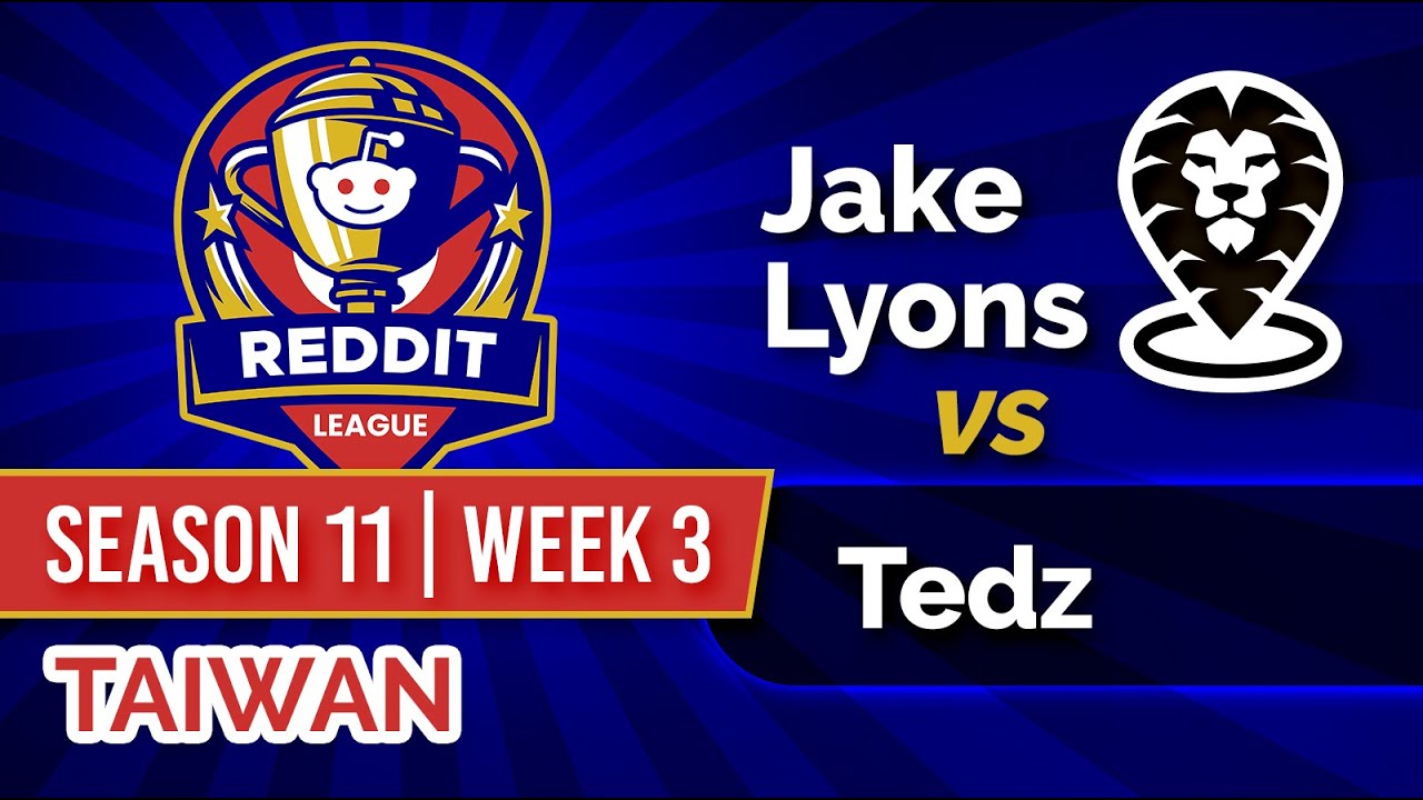 This'll Be Fun… - Reddit League S11W3 (Taiwan) - Div. 3 (vs. Tedz)
