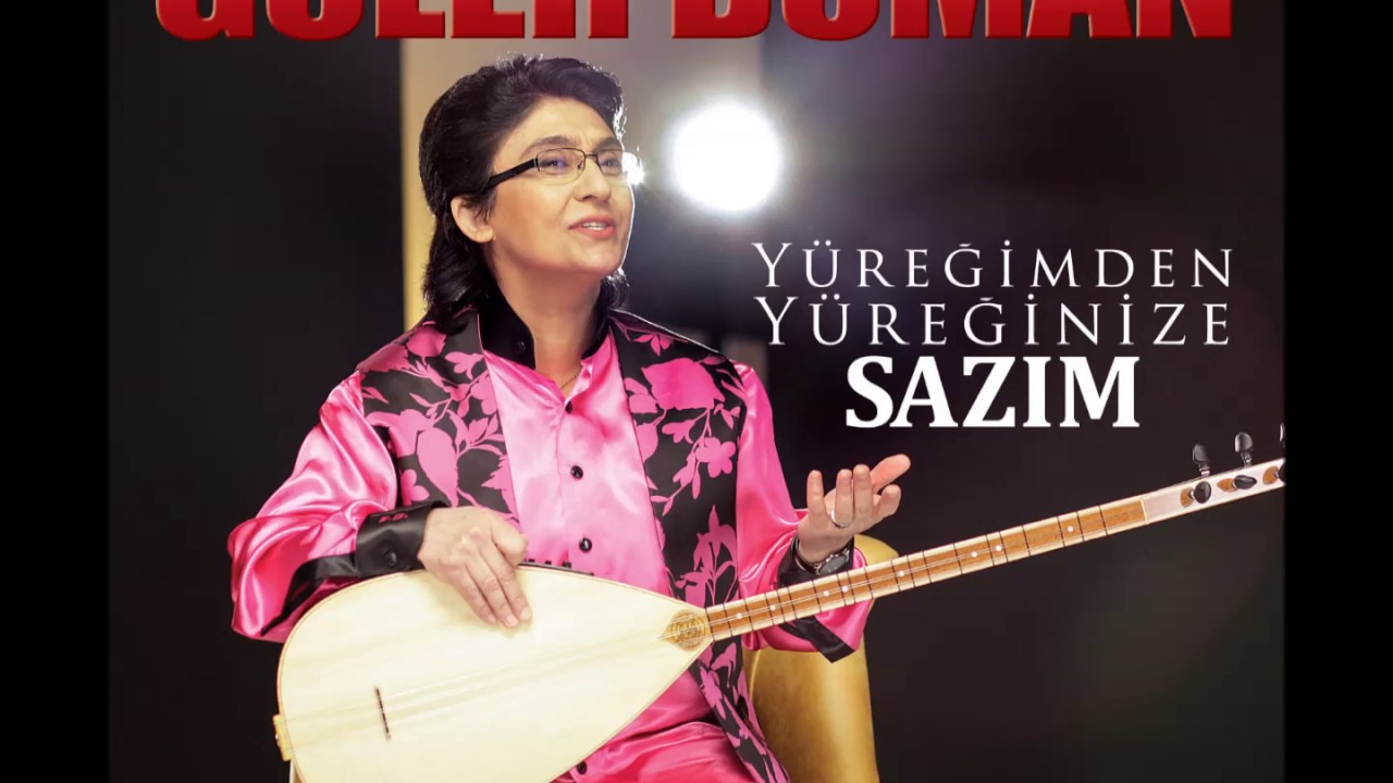 G&uuml;ler Duman - Sazım