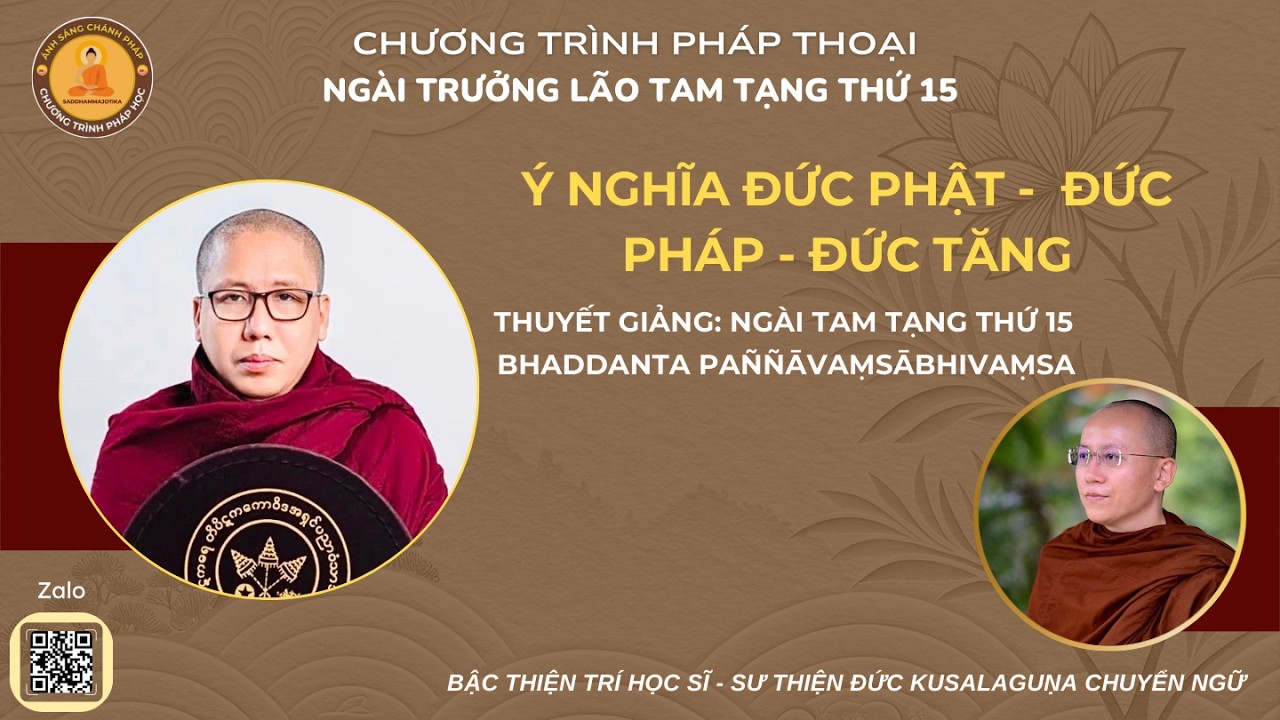 [TỐI NGÀY 10.02.2026] Ý NGHĨA ĐỨC PHẬT -  ĐỨC PHÁP - ĐỨC TĂNG | NGÀI TAM TẠNG THỨ 15