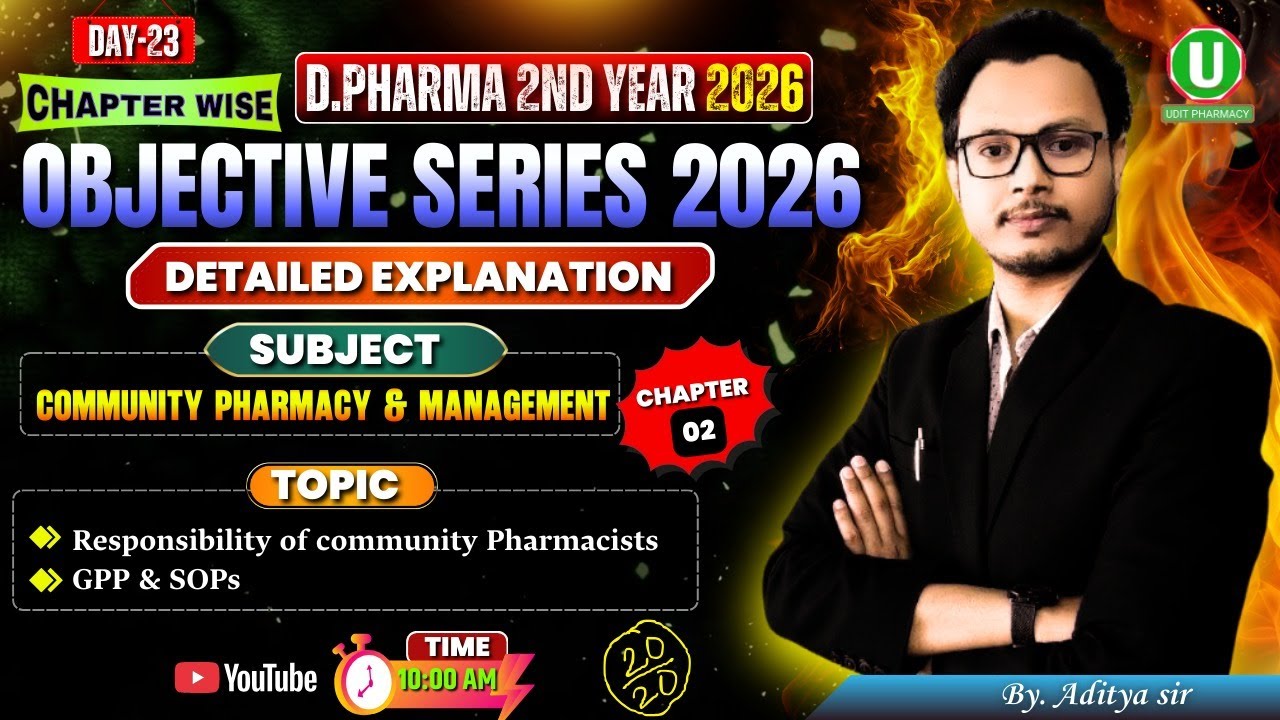 🔴D.Pharm 2nd Year 2026 | Chapter Wise Objective Series Day -23 | Community Pharmacy & Management