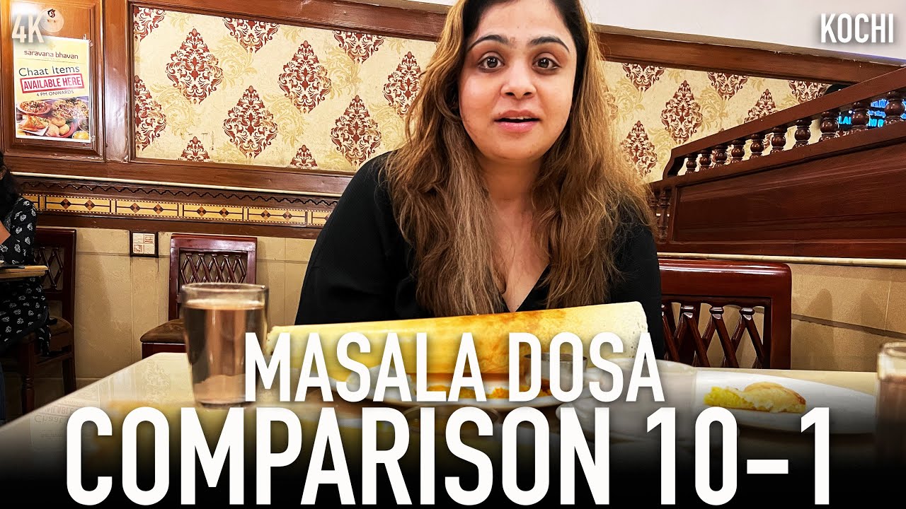 Final Video - 10 to 1 - Kochi's Best Masala Dosa & Ghee Roast & Coffee - Comparison Video