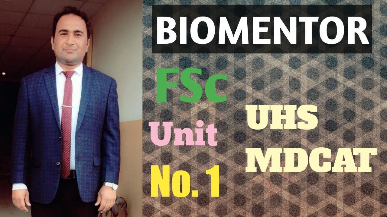 UHS MDCAT Biology 2020, Lecture NO 1, Cell Biology