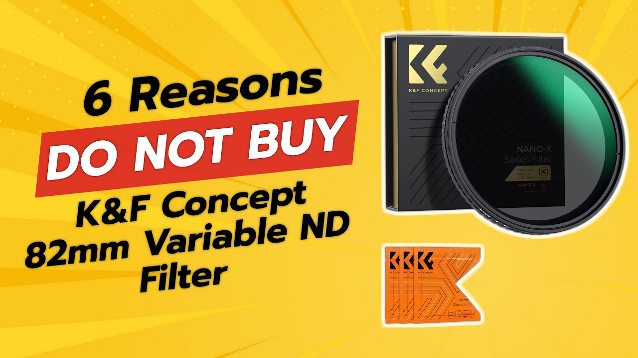 DON'T BUY K&F CONCEPT 82MM ND FILTER BEFORE WATCHING THIS! 😲 | 6 SHOCKING REASONS!